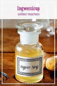 ingwersirup selber machen so geht s lecker ingwersirup ingwersirup selber machen ingwersirup rezepte