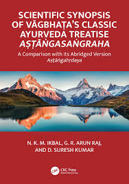 PDF) Scientific Synopsis of Vāgbhaṭas Classic Ayurveda Treatise  Aṣṭāṅgasaṅgraha: A Comparison with its Abridged Version Aṣṭāṅgahṛdaya