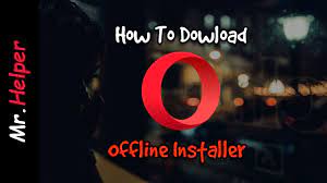 Today, opera software has introduced a major change to the redistribution model of the opera browser. How To Download Opera Browser Offline Installer Files Youtube
