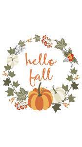Download Hello Fall Wallpaper By Risingphoenix84 Bc Free On Zedge Now Browse Millions Of Popular Cute Fall Wallpaper Fall Wallpaper Iphone Wallpaper Fall