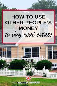 Many People Are Interested In Getting Started In Real Estate Investing But They Re Discourage Other People S Money Real Estate Buying Getting Into Real Estate
