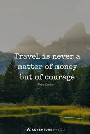 5 steps to write a travel agency quote step 1: 100 Best Travel Quotes With Pics To Look At When You Miss Traveling