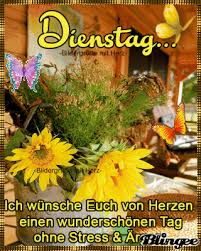 Passt gut auf euch auf! Das Wunsche Ich Dir Von Herzen Dienstag Grusse Dienstag Guten Morgen Dienstag Bilder