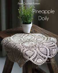 Pineapple Doily Free Crochet Pattern Crochet Crochet