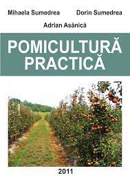 Principalul scop este înmulțirea vegetativă a. Pdf PomiculturÄƒ PracticÄƒ