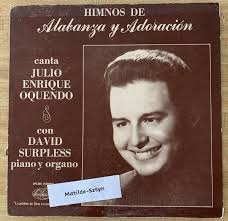 JULIO ENRIQUE OQUENDO Himnos de Alabanza Puerto Rico LP christian religious 