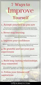 Early on, step out of your comfort zone, challenge yourself to improve, and remember; How To Improve Yourself Everyday 7 Ways Infographic Self Improvement Quotes Self Improvement Tips Improvement Quotes