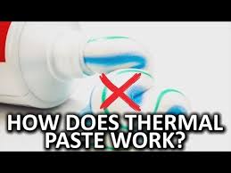 how does thermal paste work? youtube