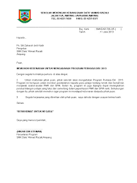 Contoh surat rasmi memohon kebenaran mengadakan program. Surat Memohon Kebenaran Mengadakan Program