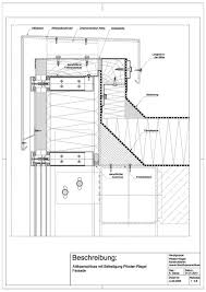 Diese systeme werden meist in besonderen gebäudebereichen wie einkaufspassagen in den unteren stockwerken, bei penthouse verkleidungen. A 02 0006 Attikaanschluss Mit Befestigung An Pfosten Riegel Fassade A 02 0006 Pfosten Riegel Fassade Dachboden Renovierung Fassade