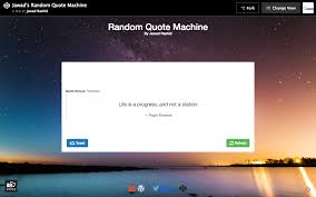 A refresh button will call the api again and fetch another quote to display. Jawad S Random Quote Machine Jawad Rashid Blog