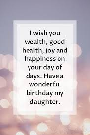 Heartwarming Birthday Wishes For Daughter Quotes 85 Happy Birthday Wishes For Daughters Best Messages Quotes Happy Birthday Quotes For Her Birthday Quotes For Her Happy Birthday Quotes For Friends