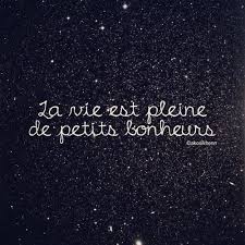 Life Is Full Of Little Pleasures Thoughts French Quotes Words Quotes Me Quotes