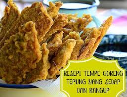 Resepi Tempe Goreng Tepung Yang Sedap Dan Rangup Love Parenting Tempe Goreng Food Tempeh Recipes
