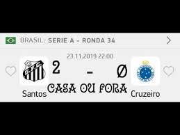 Pensando no acesso, manoel classifica como ruim o empate do cruzeiro. Palpite De Futebol Para Hoje Dia 23 11 2019 Santos X Cruzeiro Placar Exato Youtube