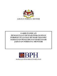 Menteri di jabatan perdana menteri dan menteri kewangan dan ekonomi ii. Garis Panduan Penggunaan Rumah Peranginan Persekutuan Dan Rumah Transit Bahagian Pengurusan Hartanah Jabatan Perdana Menteri