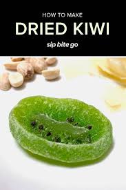 How To Make Dried Kiwi In The Oven Or Food Dehydrator For A Healthy Snack Dried Fruit Snacks Kiwi Recipes Dried Kiwi