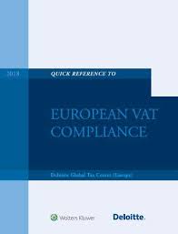 Another reminder that has been in place since 2018: Quick Reference Guide To European Vat Compliance 2017 By Deloitte Global Tax Center Europe New Paperback 2018 Barristerbooks