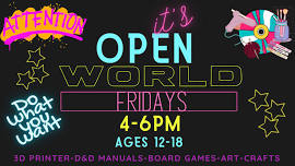 Open World Fridays