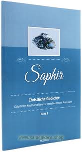 Zur hochzeit gratulieren wir euch, liebe … und lieber …, aus tiefstem herzen! Saphir Christliche Gedichte Band 2 Buch Gedichte Lesen Samenkorn E V