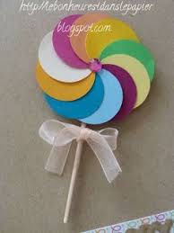 Le Bonheur Est Dans Le Papier La Carte Sucette Multicolore Activite Manuelle Gourmandise Deco Fete Foraine Theme Bonbons