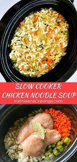 Slow Cooker Chicken Noodle Soup Kathleen S Cravings Crockpot Recipes Slow Cooker Slow Cooker Chicken Noodle Soup Chicken Crockpot Recipes