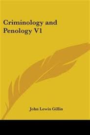 Criminology And Penology Volume 1 Book By John Lewis Gillin Paperback Www Chapters Indigo Ca