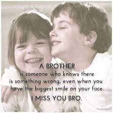 You can save these quotes as a birthday note too. Missing You Brother Brother Quotes Funny Little Brother Quotes Sibling Quotes Brother