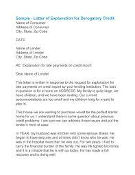 Letter of explanation for derogatory credit examples source: 48 Letters Of Explanation Templates Mortgage Derogatory Credit