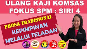 Kertala sari yang merupakan seorang pencuri yang dihantar ke melaka oleh seri betara dan patih gajah mada untuk. Fokus Komsas Spm Siri 4 Kepimpinan Melalui Teladan Youtube