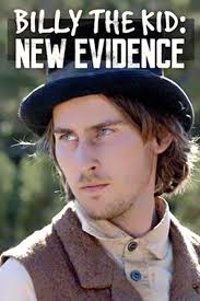 Billy the Kid: New Evidence (TV Movie 2015)