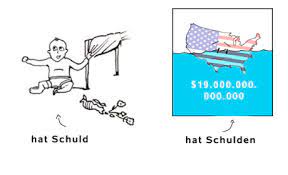 In summary, i would like to remind you that we owe a debt to afghanistan. Word Of The Day Die Schuld German Is Easy