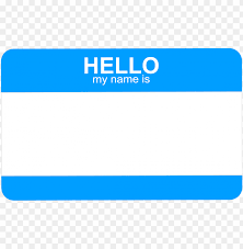 Over 148764 hello my name is png images are found on vippng. Hello My Name Is Tag Png Banner Transparent Hello My Name Is Png Image With Transparent Background Toppng
