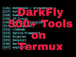 Darkfly 500 Hacking Tools On Termux Best Hacking Tools Secret Websites Tools