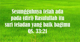 Sifat harus hanya satu sahaja. 2 Ayat Ini Menyatakan Keteladanan Rasulullah Umroh Com