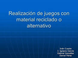 Juego predeportivo con material reciclado : Deportes Alternativos Ppt Descargar