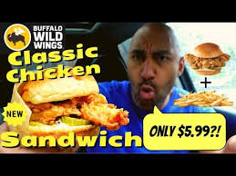 Boneless wings are not nuggets. Buffalo Wild Wings New Classic Chicken Sandwich Review Youtube