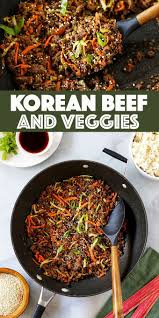 Korean Ground Beef And Veggies Recipe Delicious Beef Recipe Beef Recipes Dinner Recipes