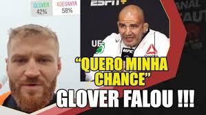 Glover quer disputar o cinturão/ Dana falou sobre Glover