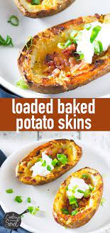 Loaded Baked Potato Skins Recipe Potato Skins Baked Potato Skins Appetizer Recipes