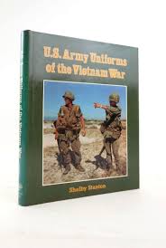 Army and marine infantryman during the vietnam war. Stella Rose S Books U S Army Uniforms Of The Vietnam War Written By Shelby Stanton Stock Code 1820704