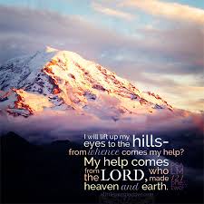 Psalm 121 (nkjv) a song of ascents. Denton Kollar On Twitter I Will Lift Up My Eyes To The Hills From Whence Comes My Help My Help Comes From The Lord Who Made Heaven And Earth Psalm 121 1 2