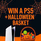 HALLOWEEN GIVEAWAY  PS5 + Halloween Basket  event image