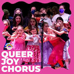 Queer Joy Collaborative Spring Sing