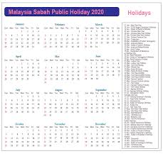 Sabah holidays 2021 is a wonderful time to celebrate and have fun with your family and loved ones. Sabah Public Holidays 2020 Sabah Holiday Calendar