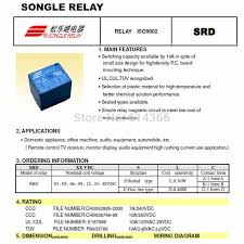 The following diagram shows its pinout diagram. 3v 5v 6v 9v 12v 24v 48v Dc Songle Power Relay T73 3v Srd 05v 12v 24v 48vdc Sl C Pcb Type Power Pcb Relay Relay Finderrelay Aliexpress