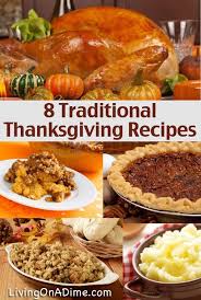 8 Traditional Thanksgiving Recipes Traditional Thanksgiving Recipes Thanksgiving Dishes Thanksgiving Dinner Recipes