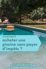 Quel Type De Piscine Pour Ne Pas Payer D Impot Guide Piscine Fr En 2020 Piscine Formes De Piscine Construction Piscine