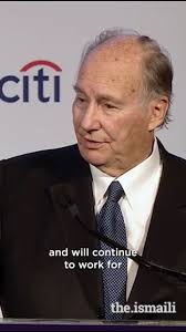 #QuoteoftheWeek: On 1 November 2017, Mawlana Hazar Imam received Asia  Society’s Game Changer Lifetime Achievement Award. In his speech he said,  “Any leader of any global community hopes and prays for ...