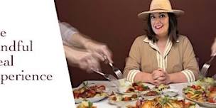 The Mindful Meal Experience